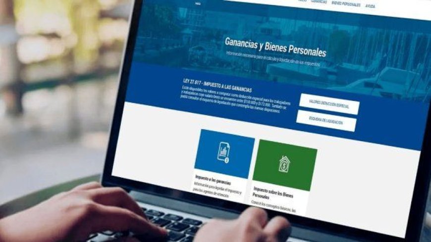 AFIP extiende plazo para presentar DDJJ de Ganancias y Bienes Personales